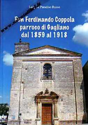 Immagine di Don Ferdinando Coppola parroco di Gagliano dal 1859 al 1918